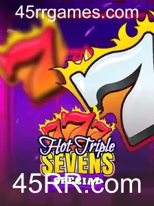 Tudo o que você Precisa Saber sobre o Jogo HotTripleSevensSpecial no 45RR.com